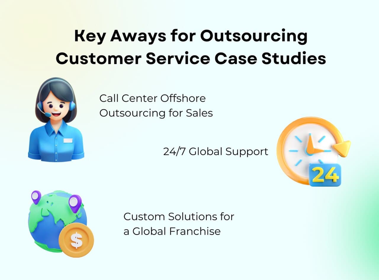 key aways for outsourcing customer service case studies