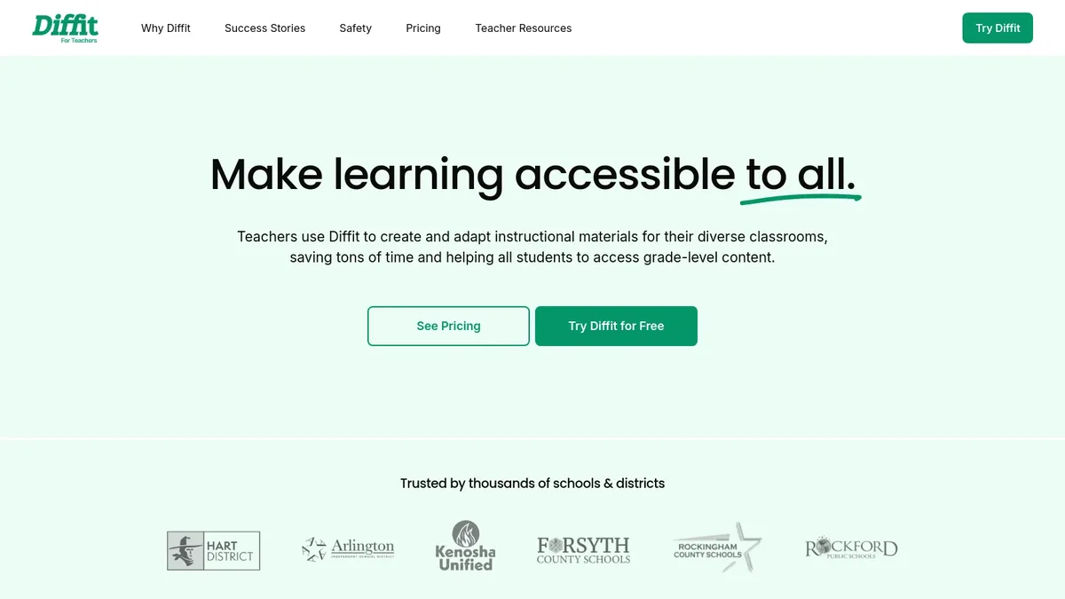Diffit for Teachers homepage with the Make learning accessible to all headline and school logos